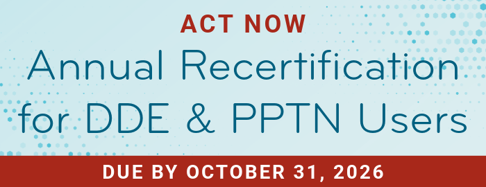Past Due: Annual DDE & PPTN Recertification