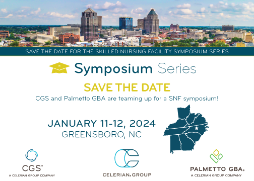 Palmetto GBA and CGS SNF Symposium