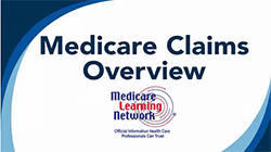 Medicare Basics: Parts A and B Claims Overview